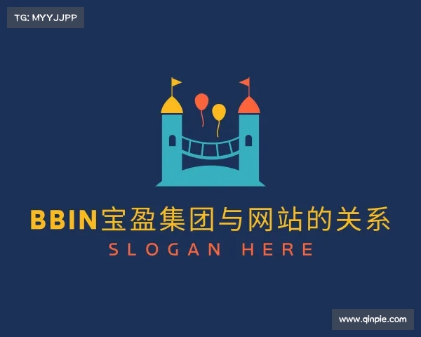 关于BBIN宝盈集团与网站的关系